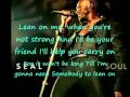 Lean On Me By Seal with Lyrics