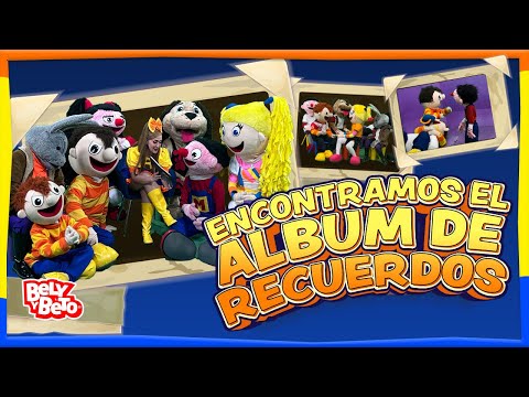 El álbum de los recuerdos - Bely y Beto