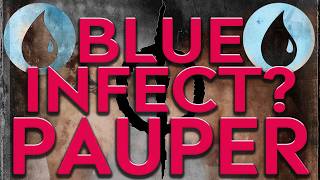 Mono Blue INFECT!!?  |  MTG Pauper  Magic the Gathering