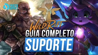 COMO JOGAR DE SUPORTE NO WILD RIFT - GUIA COMPLETO - LOL MOBILE