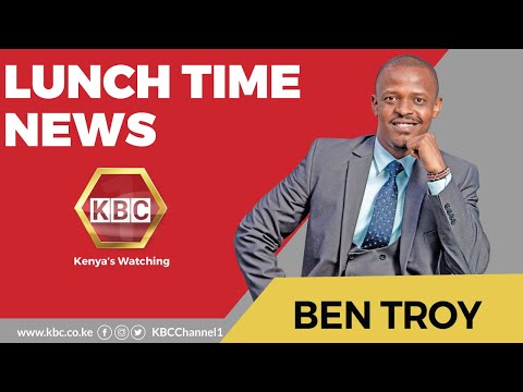 LIVE: Lunchtime News With Ben Troy Njue || 5th February 2022 ||  www.kbc.co.ke