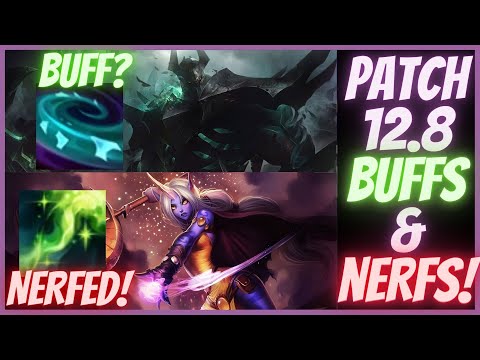 PATCH 12.8 BUFFS N NERFS!!! MORD PASSIVE BUFFS!!| League of Legends