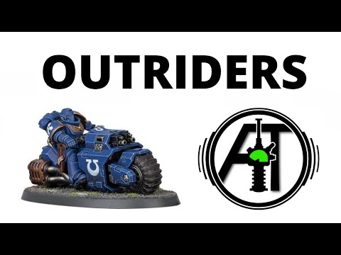 Outriders in 9th Edition - Space Marine Unit Review and Tactics