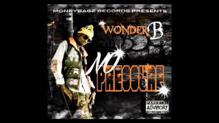 Wonder B ft. Young Thug ~ 6. I Luv It