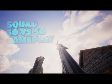 INTENSE 100 PLAYER REALISTIC WARFARE! - SQUAD 50 vs 50 PVP Gameplay