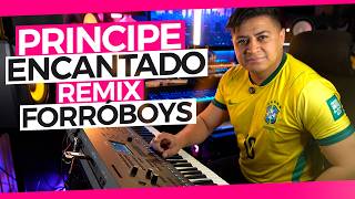 PRINCIPE ENCANTADO - BANDA CALYPSO remix FORRÓ BOYS