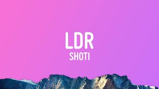 Download lagu Shoti - LDR (Lyrics) mp3