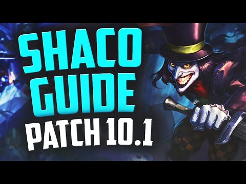 SHACO GUIDE for 10.1 AS QUICK AS POSSIBLE (Runes, Items, Skill Order, Jungle Clears)
