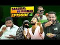 Sasural Vs Damaad Episode 6 Latest Comedy Mohammed Sameer Warangal Hungama