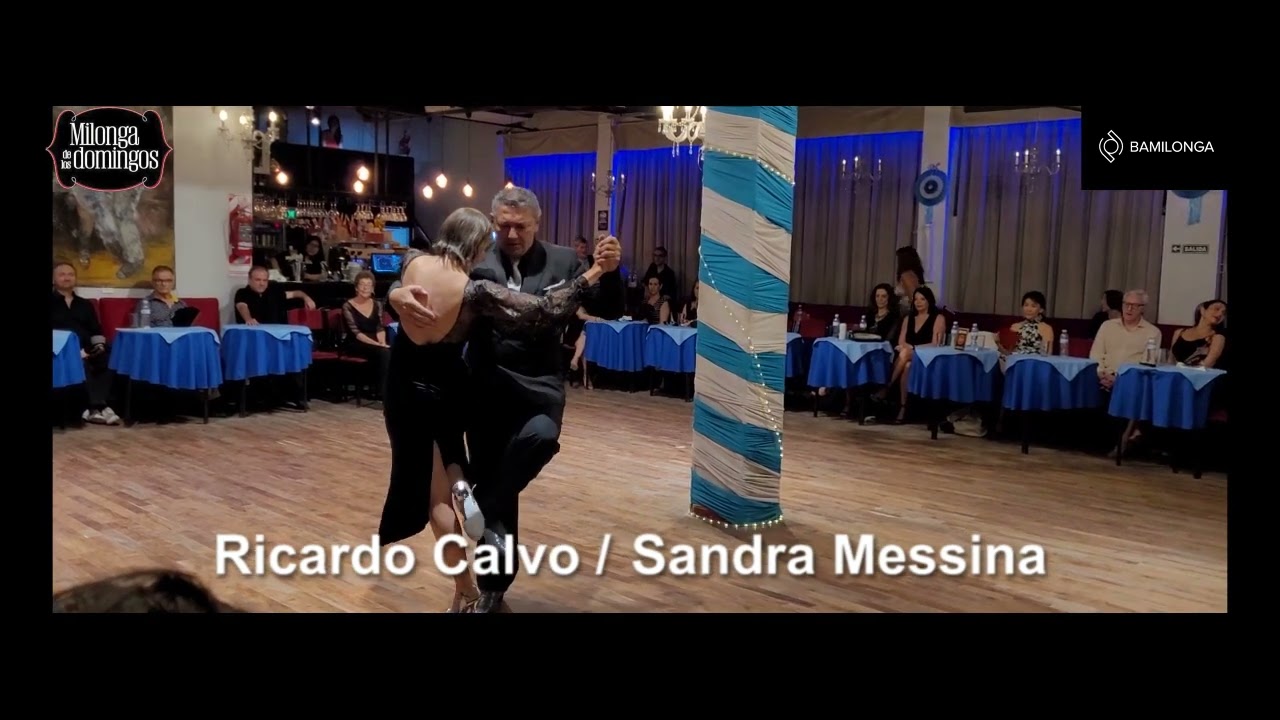 Ricardo Calvo y Sandra  Messina / 10 de DICIEMBRE 2023 / Milonga de los Domingos 1/3