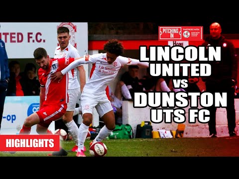 Lincoln United vs Dunston UTS FC  - The Pitching In Northern Premier League | Highlights