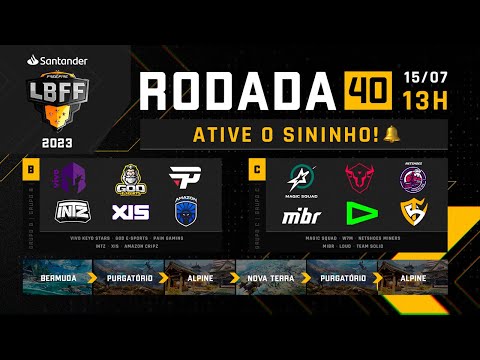 LBFF 2023 RODADA 40 AO VIVO - GRUPOS B E C | FREE FIRE ESPORTS BRASIL