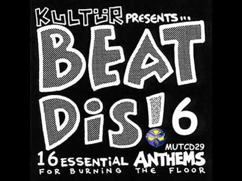DJ KULTÜR - Beat Dis! Vol.6 (Edición Zona-BreakBeat Remasterizada) (1999)