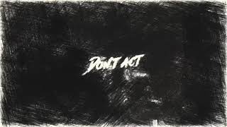 [FMV]Don't act -sketch ver.-(Wooyoung)