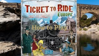 How to Play: Ticket to Ride: Europe
