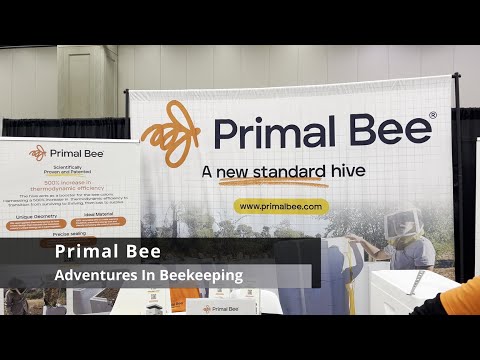 Primal Bee | NAHBE 2025 | Adventures In Beekeeping