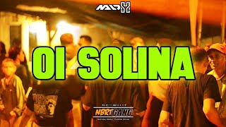 Download lagu OI SOLINA - NALDHY NBRT REMIX - BEAT PORTU🔥 mp3