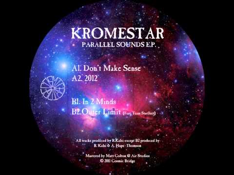 Kromestar - In 2 Minds