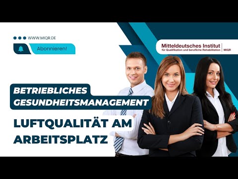 Luftqualität am Arbeitsplatz