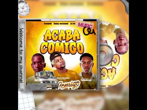 TSHUNAMI FEAT DANIEL MACORIANO & DJ FAMOROSO - ACABA COMIGO
