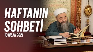 Haftanın Sohbeti 10 Nisan 2021