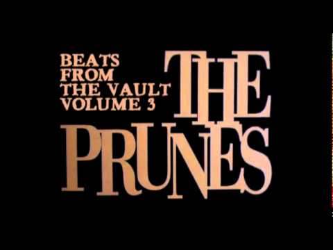 The Prunes - Beats From The Vault (Volume 3)