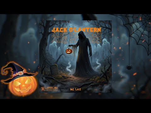 Mc LAZ - Jack O’lantern (Prod By Voluptyk)