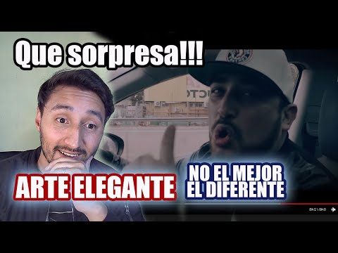 Peruano reacciona a ARTE ELEGANTE - NO EL MEJOR EL DIFERENTE