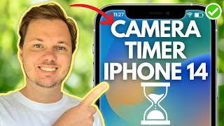 How To Set Camera Timer On iPhone 14/ iPhone 14 Pro/ iPhone 14 Pro Max/ iPhone 14 Plus