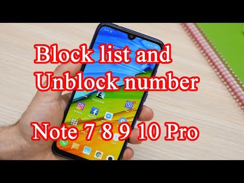 Mi note 7 8 9 10 call block blacklist and unblock number