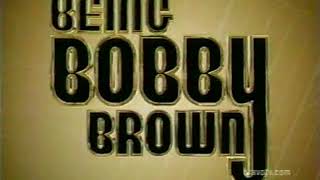 Being Bobby Brown 110 US