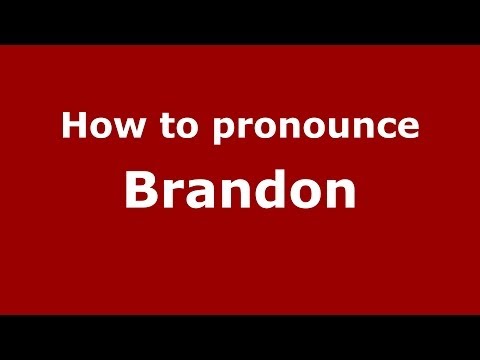 How to pronounce Brandon (French) - PronounceNames.com