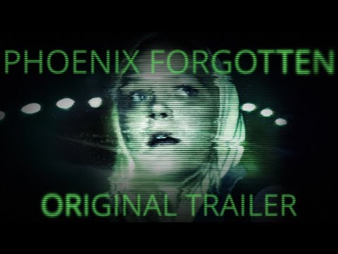 Phoenix Forgotten | Unidentified (Original Trailer)