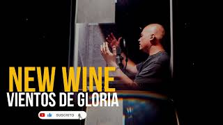 NEW WINE // Vientos de gloria // SOPLA HOY DESDE EL NORTE 😭😭