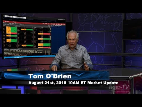 August 21st 10AM ET Market Update with Tom O'Brien on TFNN