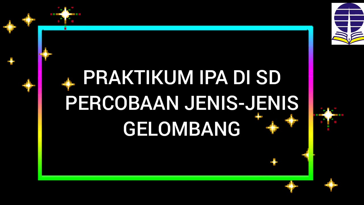 praktikum IPA di SD percobaan jenis-jenis gelombang # IPA #Praktikum