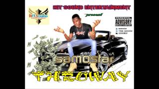 SAMOSTAR - THROWAY
