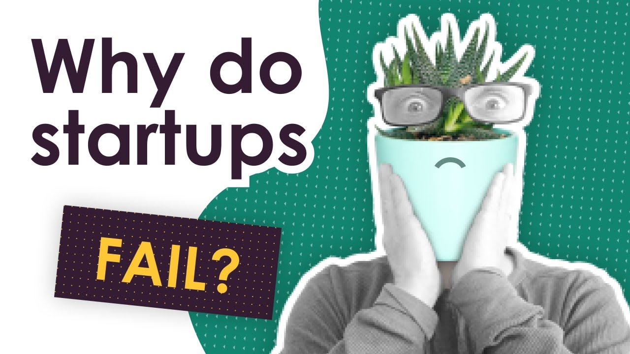 9 of 10 Startups FAIL: Top 4 Reasons