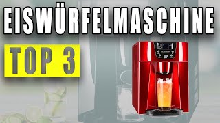 TOP 3: BESTE EISWÜRFELMASCHINE 2020! Günstige und Beste Eiswürfelmaschine kaufen!