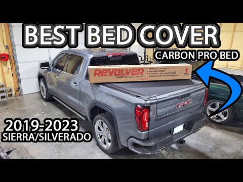 The Best Bed Cover for Carbon Pro Bed(How to install the Revolver 4XS on Sierra or Silverado)