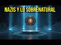 Nazis Y Lo Sobrenatural Reliquias Profecías Y El Misterio Del Vril