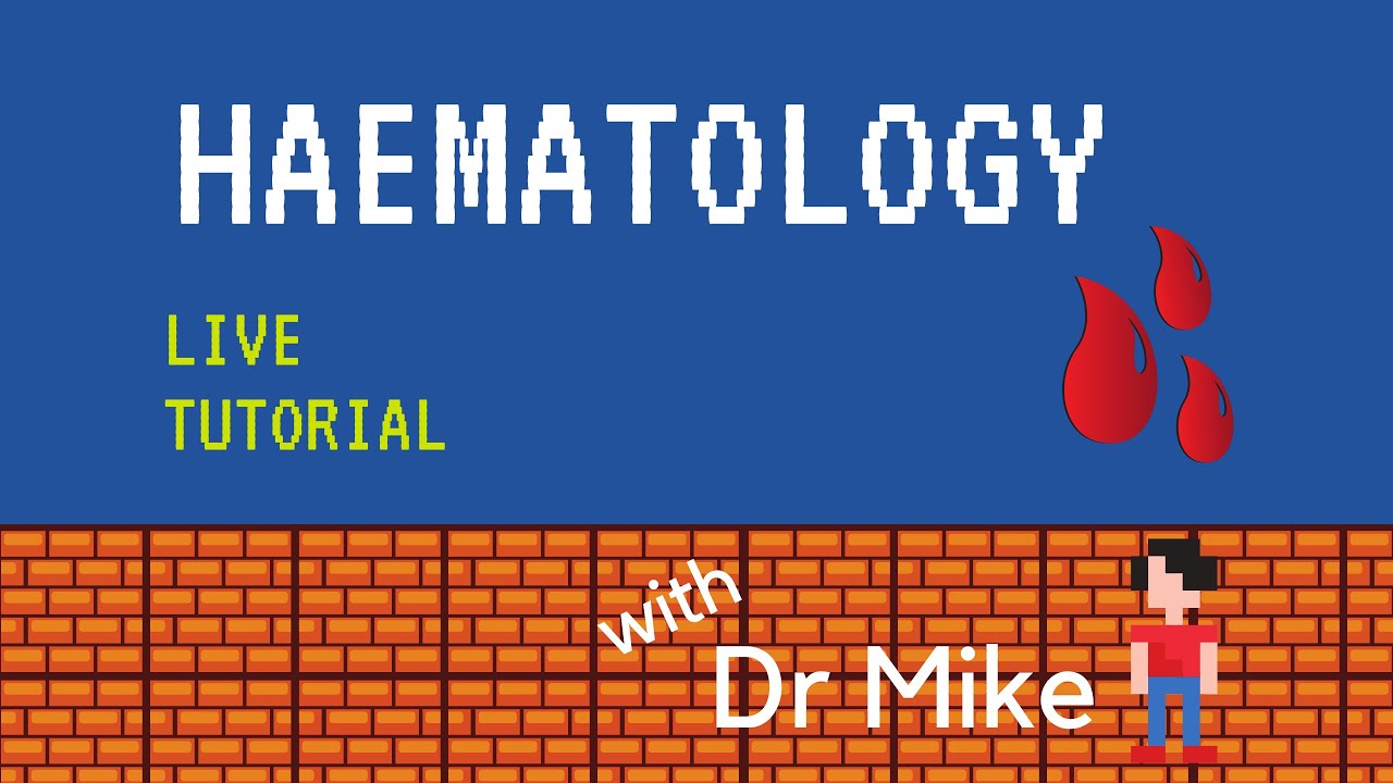 Live Tutorial - Haematology