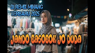 Download lagu Jando Basobok jo Duda,Dj Remix Minang Terbaru 2025,Dj Remix tiktok Minang 2025, Fajar Musik Pro mp3 Download lagu Jando Basobok jo Duda,Dj Remix Minang Terbaru 2025,Dj Remix tiktok Minang 2025, Fajar Musik Pro mp3