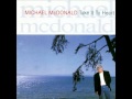 Michael McDonald - No amount of reason