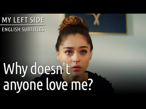 Why Doesn't Anyone Love Me?😭😔- Sol Yanım | My Left Side