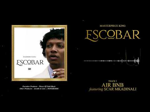 Masterpiece King - AirBnb ft Scar Mkadinali (official Audio Visualizer)