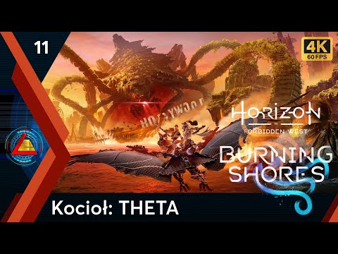 Horizon Forbidden West: Burning Shores | Kocioł THETA odc.11 | LZ