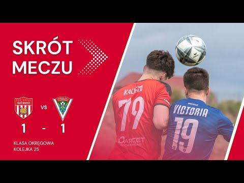 KLASA OKRĘGOWA: Góral Górno 1:1 Victoria Skalbmierz (11.05.2025) - SKRÓT MECZU