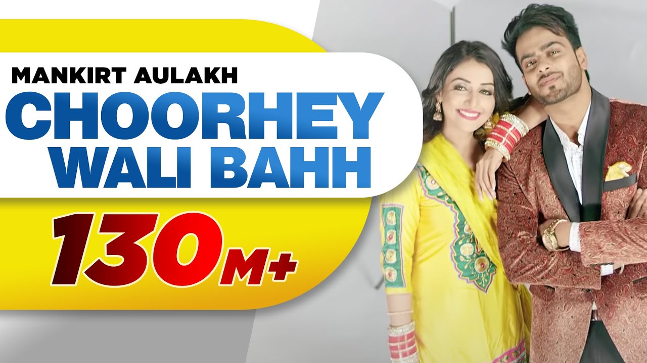 Choorhey Wali Banh Lyrics  | Choorhey Wali Banh | Mankirt Aulakh | Gupz Sehra