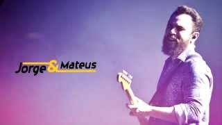Onde Haja Sol - Jorge e Mateus ao vivo em Natal/RN